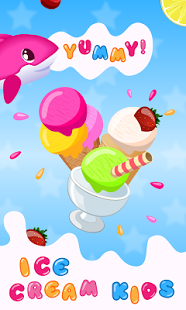 Download Ice Cream Kids - Cooking game